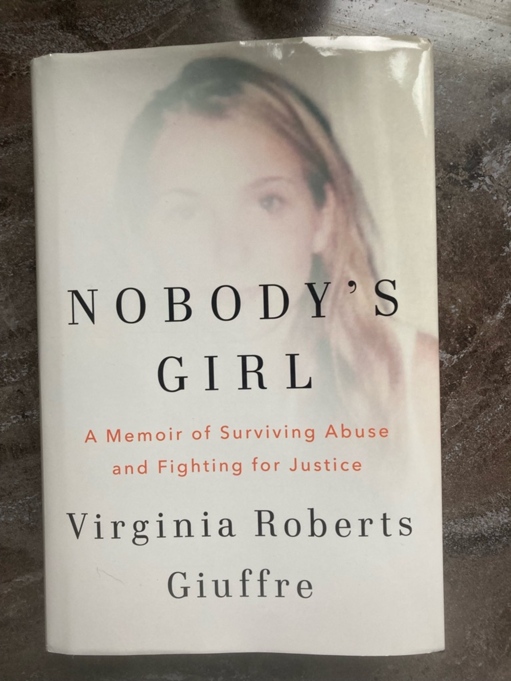 Nobody's Girl by Virginia Roberts Giuffre - Hardcover Memoir